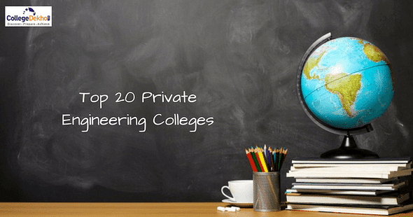 Top 20 Private Engineering Colleges in India