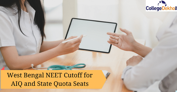 NEET 2024 Cutoff For West Bengal (Expected) - AIQ & State Quota Seats ...