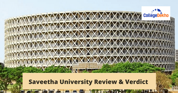 Saveetha University Review and Verdict