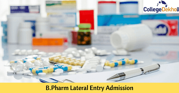बी.फार्मा लेटरल एंट्री एडमिशन 2026 (B.Pharm Lateral Entry Admission 2026)
