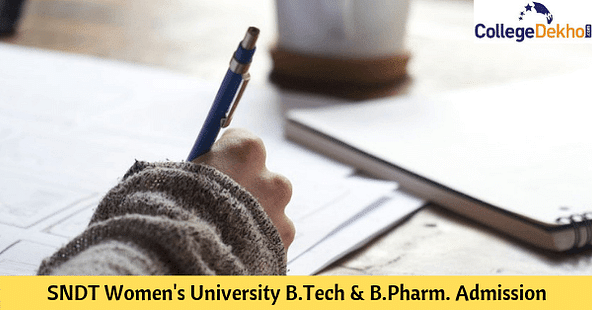 SNDT Women's University B.Tech and B.Pharm Admissions 2022: Eligibility, Application and Selection Process