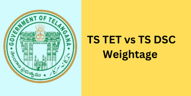 TS TET 125 మార్కులు vs TS DSC వెయిటేజీ విశ్లేషణ 2025