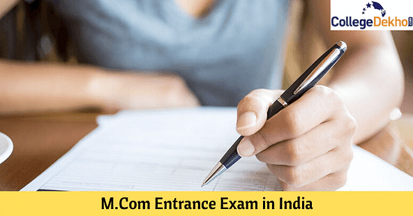 List of M.Com Entrance Exams in India