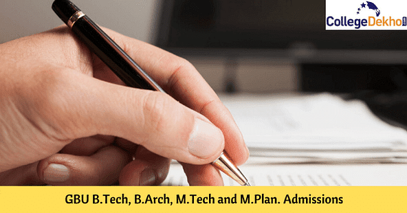 GBU B.Tech., B.Arch, M.Tech and M.Plan.Admissions