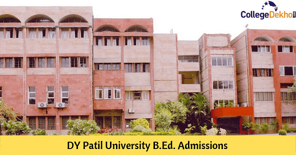 DY Patil University Mumbai DPU B.Ed. Admission 2023 Dates