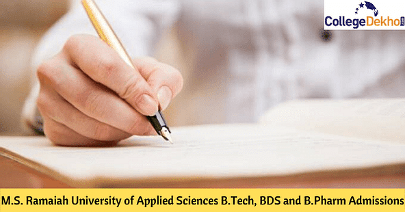 M.S. Ramaiah University of Applied Sciences B.Tech, BDS and B.Pharm Admission