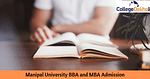 Manipal University BBA and MBA admissions