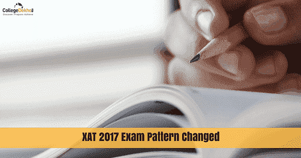 XAT 2017 Exam Pattern Revised! Check Changes Here!