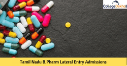Tamil Nadu B.Pharm Lateral Entry Admissions 2026: Date, Application Form, Eligibility, Selection, Counselling Process