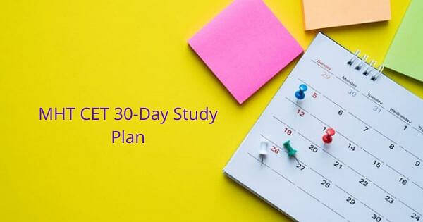 एमएचटी सीईटी अध्ययन योजना 30 दिन (1 माह)