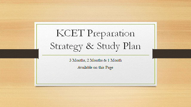 KCET Preparation Strategy & Study Plan