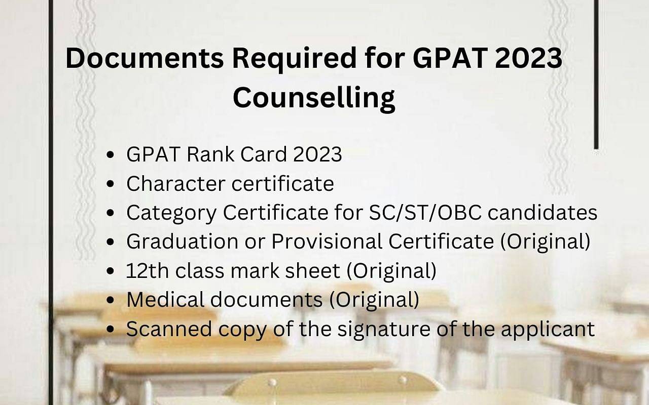 Documents Required for GPAT Counselling 2023