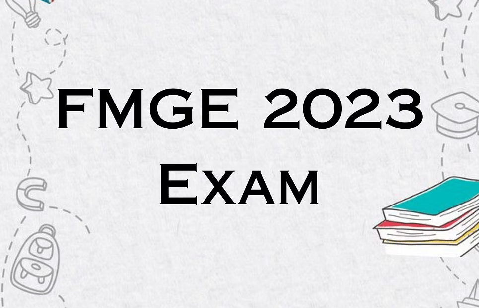 FMGE Exam 2023