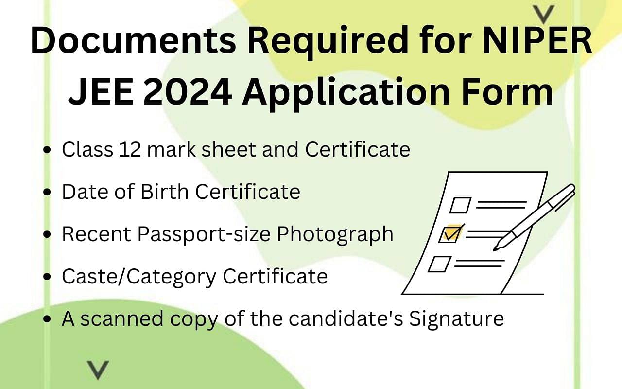 Documents Required for NIPER JEE 2024 Application Form
