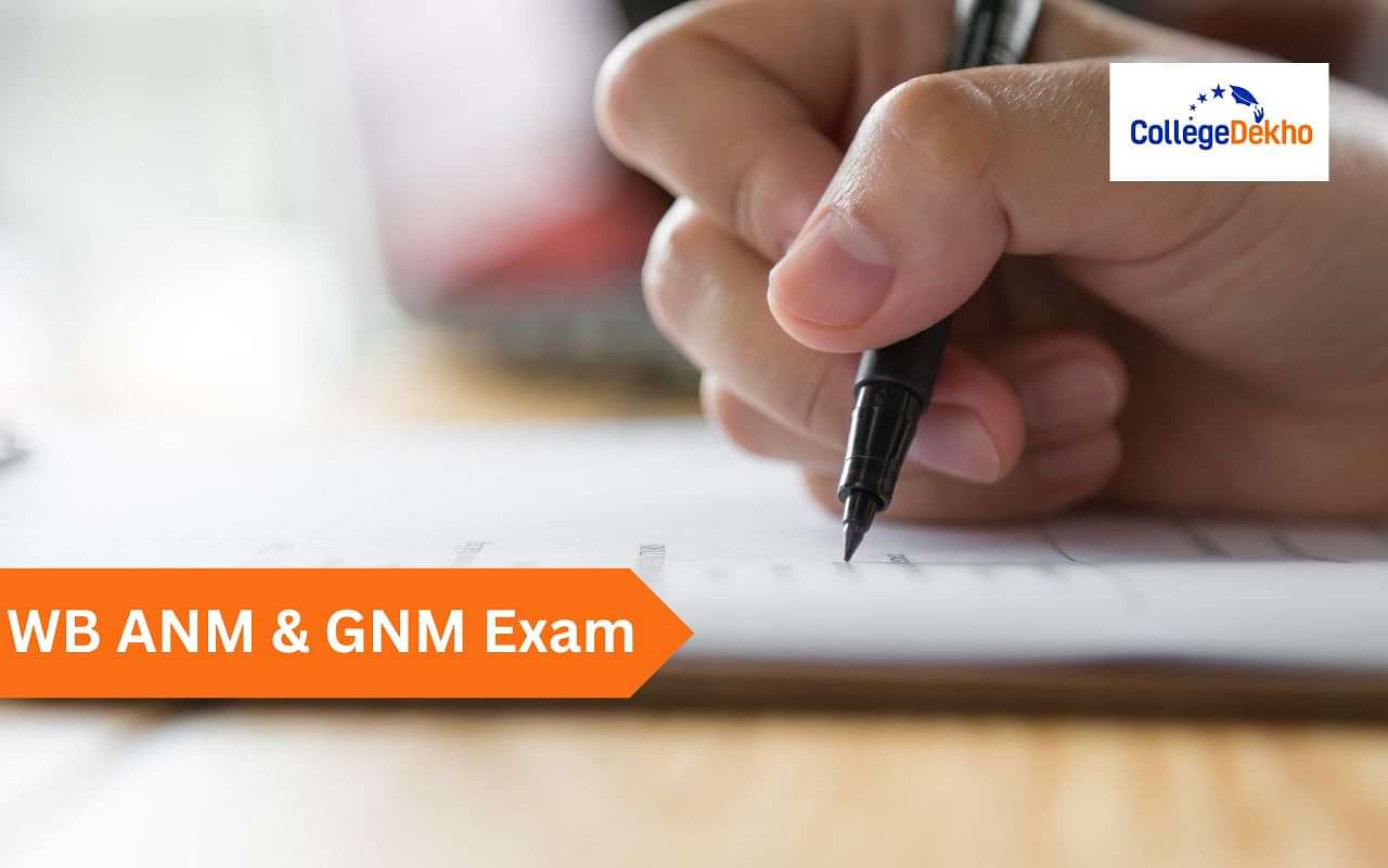 WB ANM & GNM 2024 Exam Date (July 14), Application Form, Result